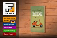 Holzschild Spruch 12x18 cm Enjoy your life and ride your Mofa Deko Schild