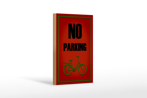 Holzschild Parken 12x18cm Fahrrad no parking