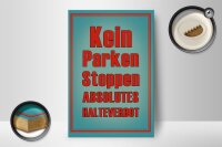 Holzschild Hinweis 12x18cm kein Parken Stoppen Halteverbot