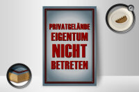 Holzschild Hinweis 12x18cm Privatgelände Eigentum nicht