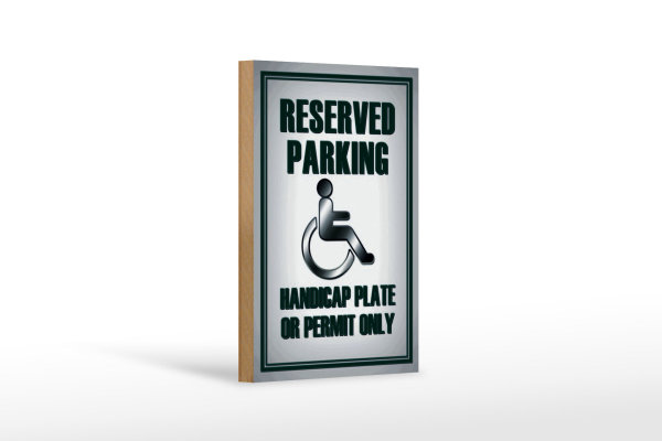 Holzschild Parken 12x18cm Parking handicap plate or