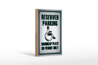 Holzschild Parken 12x18cm Parking handicap plate or