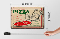 Blechschild Spruch 20x30 cm Now that is a Pizza Deko Schild