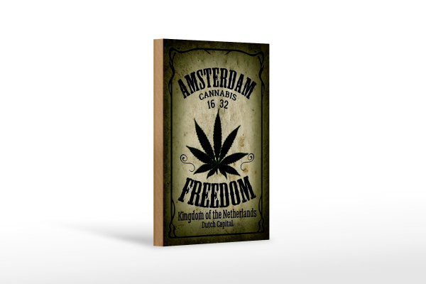 Holzschild Cannabis 12x18cm Amsterdam freedom Kingdom