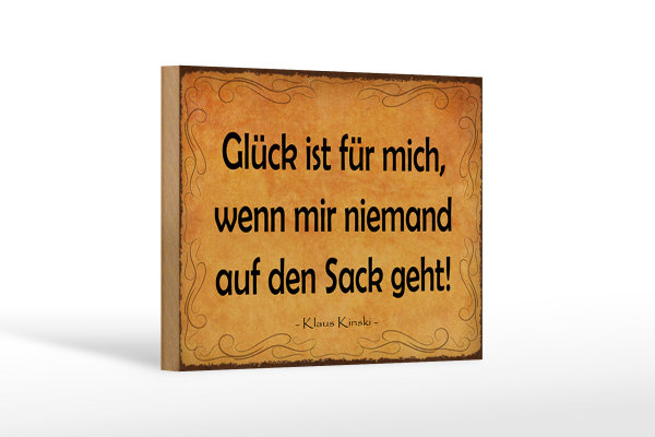 Holzschild Spruch 18x12cm Glück wenn niemand auf den Sack