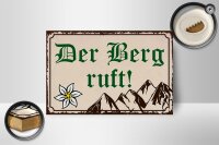 Holzschild Spruch 18x12cm Der Berg ruft Wanddeko