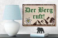 Holzschild Spruch 18x12cm Der Berg ruft Wanddeko