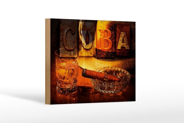 Holzschild Spruch 18x12cm Cuba Zigarre Rum Havanna
