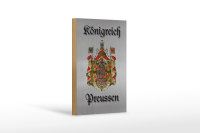 Holzschild Spruch 12x18cm Königreich Preussen Wappen...