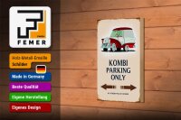 Holzschild Spruch 12x18cm Kombi Parking only Auto