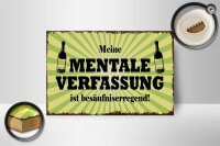 Holzschild Alkohol 18x12cm meine mentale Verfassung ist