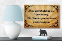 Holzschild Spruch 18x12cm Bitte entschuldige die Unordnung