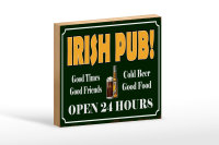Holzschild Spruch 18x12cm Irish Pub gold Beer open 24