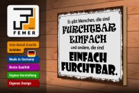 Holzschild Spruch 30x40 cm Menschen furchtbar einfach und einfach furchtbar