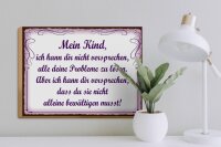 Holzschild Spruch 30x40 cm Mein Kind ich kann dir nicht versprechen Deko Schild
