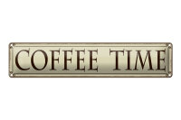 Blechschild Hinweis 46x10 cm Coffee time beige Deko Schild
