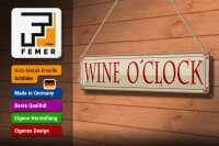 Blechschild Hinweis 46x10 cm Wine o´clock beige Deko Schild