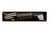 Blechschild Hinweis 46x10 cm Cigar Lounge schwarzes Deko...
