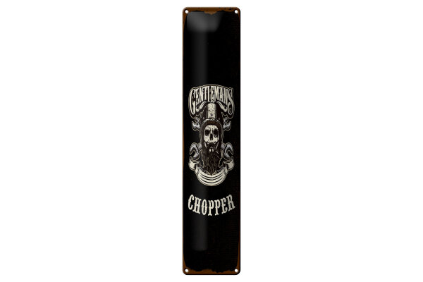 Blechschild Hinweis 46x10 cm Gentlemans Chopper Motorrad Schild