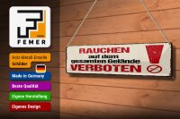 Blechschild Hinweis 46x10 cm Rauchen auf dem gesamten Gelände verboten Schild