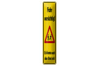 Blechschild Hinweis 46x10 cm Fahr Vorsichtig Es...