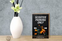 Holzschild Spruch 12x18cm Scooter parking only all others