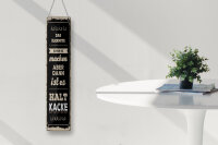 Blechschild Spruch 46x10 cm Kannste schon so machen ist halt kacke Deko Schild