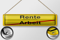 Blechschild Hinweis 46x10 cm Rente Landkreis Freizeit Arbeit Ortsschild