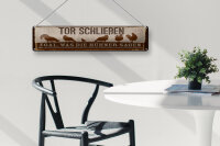 Blechschild Hinweis 46x10 cm Tor Schließen egal, was die Hühner sagen Schild