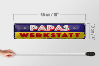 Blechschild Hinweis 46x10 cm Papas Werkstatt blaues Deko Schild