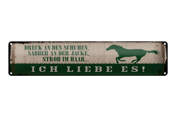 Blechschild Spruch 46x10 cm Stroh im Haar Ich liebe es Pferd Deko Schild