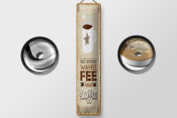Blechschild Spruch 46x10 cm Die einzig wahre Fee heißt Kaffee Deko Schild