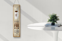 Blechschild Spruch 46x10 cm Die einzig wahre Fee heißt Kaffee Deko Schild