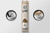 Blechschild Tier 46x10 cm Achtung Hier wohnen die mit der...