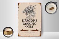 Holzschild Spruch 12x18cm Dragons parking only