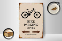 Holzschild Spruch 12x18cm Bike parking only