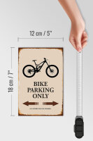 Holzschild Spruch 12x18cm Bike parking only