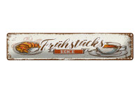 Blechschild Hinweis 46x10 cm Frühstücksecke...