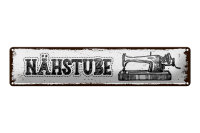 Blechschild Hinweis 46x10 cm Retro Nähstube...