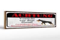 Holzschild Hinweis 46x10 cm Achtung Vorsicht vor dem Hund...