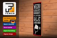 Holzschild Spruch 46x10 cm Wein keine gute Geschichte hat mit Salat angefangen