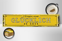 Holzschild Spruch 46x10 cm Vergiss nicht glücklich zu sein gelbes Deko Schild