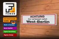Holzschild Hinweis 46x10 cm Achtung Sie verlassen jetzt West Berlin Deko Schild