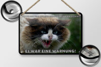 Blechschild Tiere 12x18 cm Katze Die tote Maus war eine Warnung Deko Schild
