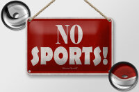 Blechschild Zitat 12x18 cm No sports Hinweis von Winston...