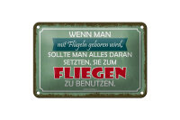 Blechschild Zitat 12x18 cm Wenn man mit Flügeln...