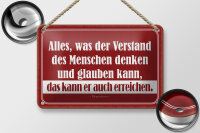 Blechschild Zitat 12x18 cm was der Verstand denken kann,...