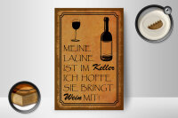 Holzschild Alkohol 12x18 cm Laune im Keller hoffe sie...
