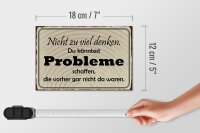 Holzschild Spruch 18x12cm nicht viel denken können Problem