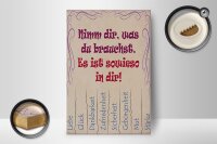 Holzschild Spruch 12x18cm Nimm dir was du brauchst Liebe